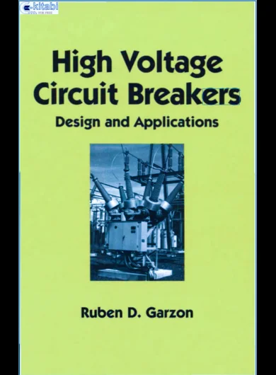 High Voltage Circuit Breakers